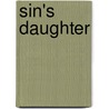 Sin's Daughter door Eve Silver