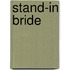 Stand-In Bride