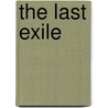 The Last Exile door E.V. Seymour