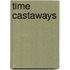 Time Castaways