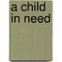 A Child In Need