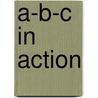 A-B-C in Action by Prakash Kurup