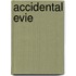 Accidental Evie
