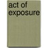 Act of Exposure