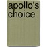 Apollo's Choice