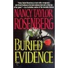 Buried Evidence door Nancy Taylor Rosenberg