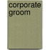 Corporate Groom
