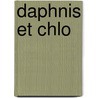 Daphnis Et Chlo door Longos