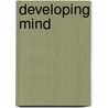 Developing Mind door Daniel Siegel