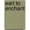 Earl to Enchant by Amelia Grey