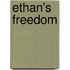 Ethan's Freedom