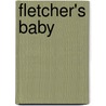 Fletcher's Baby by Anne McAllister