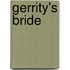 Gerrity's Bride