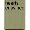 Hearts Entwined by Ros Denny Fox