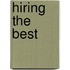 Hiring the Best