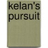 Kelan's Pursuit