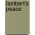 Lambert's Peace