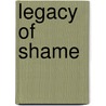 Legacy of Shame door Diana Hamilton