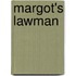 Margot's Lawman