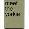 Meet the Yorkie door Dog Magazine