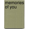 Memories of You door Veta Gardner