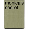 Monica's Secret door Saskia Walker