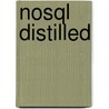 Nosql Distilled by Pramodkumar J. Sadalage