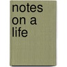 Notes on a Life door Elea Coppola