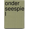 Onder Seespie L by Chanette Paul
