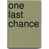 One Last Chance door Justine Davis
