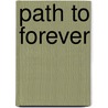 Path to Forever door Etienne