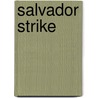 Salvador Strike door Don Pendleton