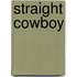 Straight Cowboy