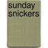 Sunday Snickers