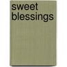 Sweet Blessings door Jillian Hart