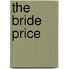 The Bride Price by Suzanne Carey