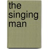 The Singing Man by Peabody