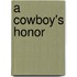 A Cowboy's Honor