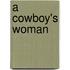 A Cowboy's Woman