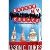 Beyond My Church by Jason C. Dukes