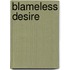 Blameless Desire