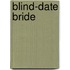 Blind-Date Bride