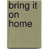 Bring It on Home door Search Institute Press
