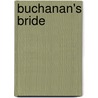 Buchanan's Bride door Pamela Toth