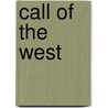 Call of the West door Temte Myrna