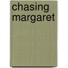 Chasing Margaret by Simon Klapish