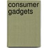 Consumer Gadgets