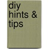 Diy Hints & Tips door Rod Baker
