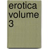 Erotica Volume 3 door Barbara Cardy
