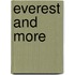 Everest and More